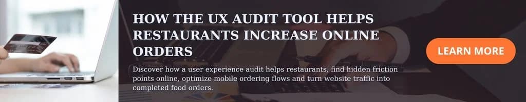 How the UX Audit Tool Helps Restaurants Increase Online Orders